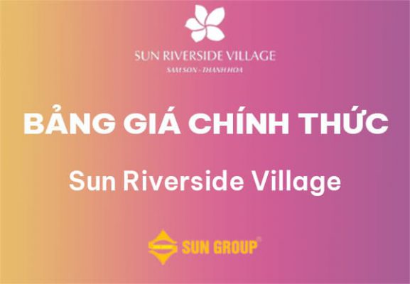 ban gia ban chinh thuc sun riverside village du an sun group sam son thanh hoa